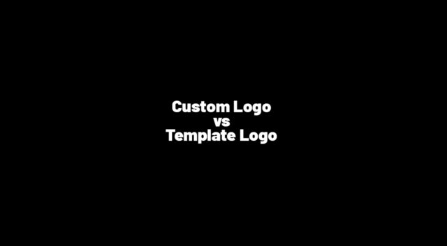 Custom Logo vs Template Logo